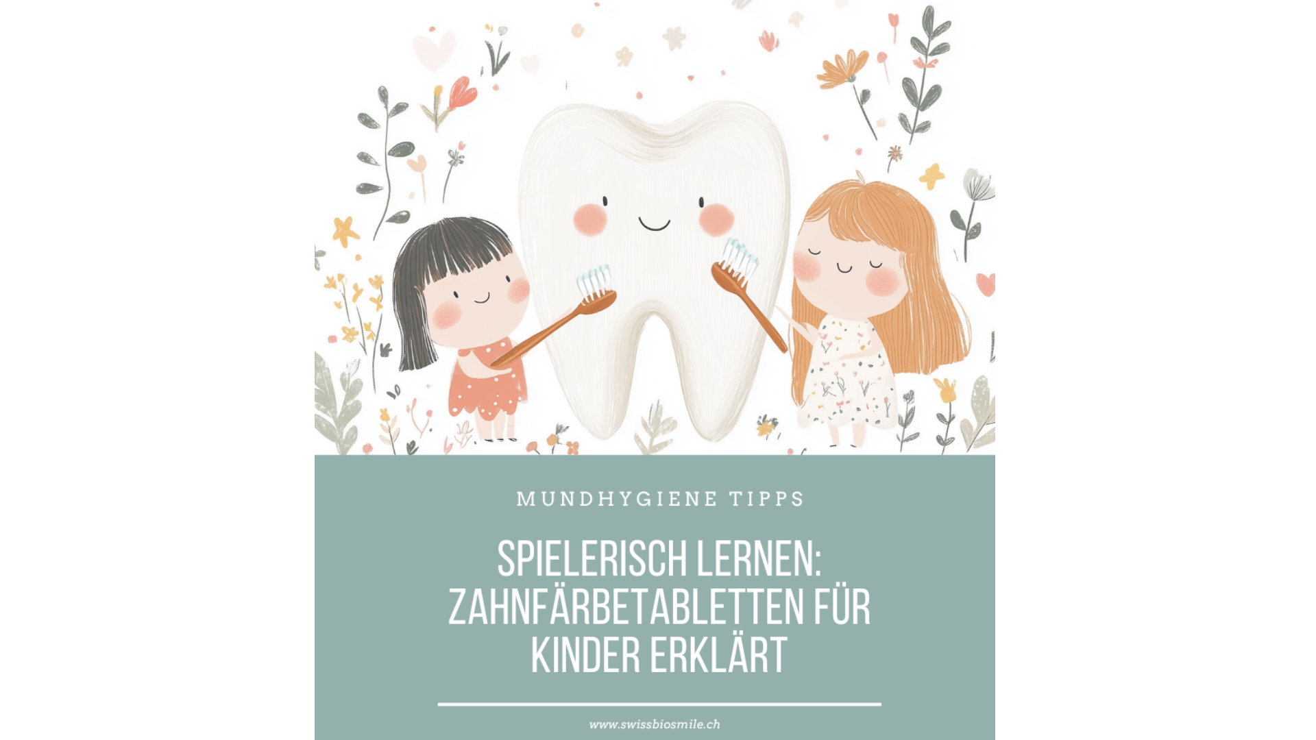 Anfärbetabletten Swissbiosmile
