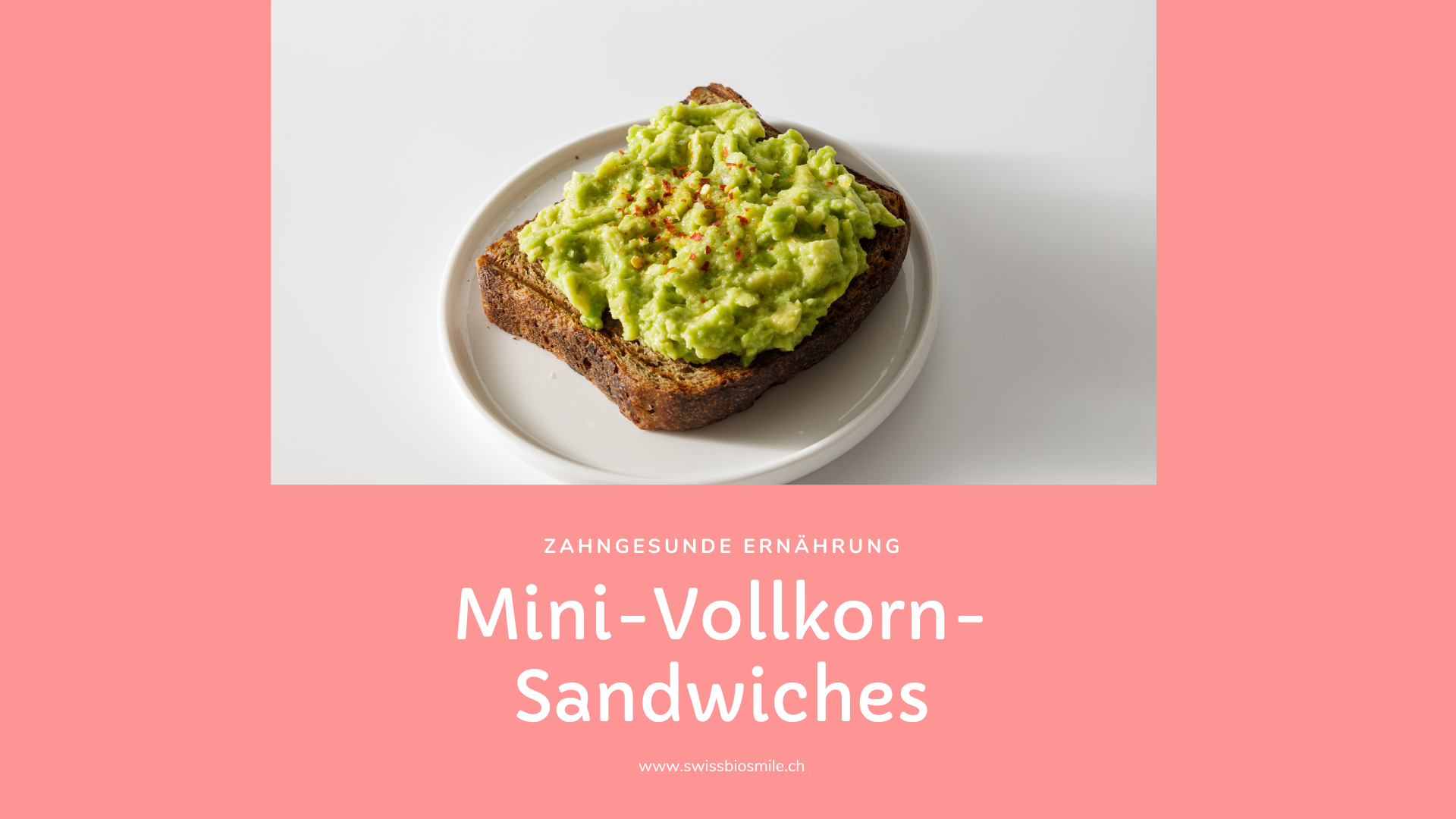 Zahngesunde Ernährung- Swissbiosmile