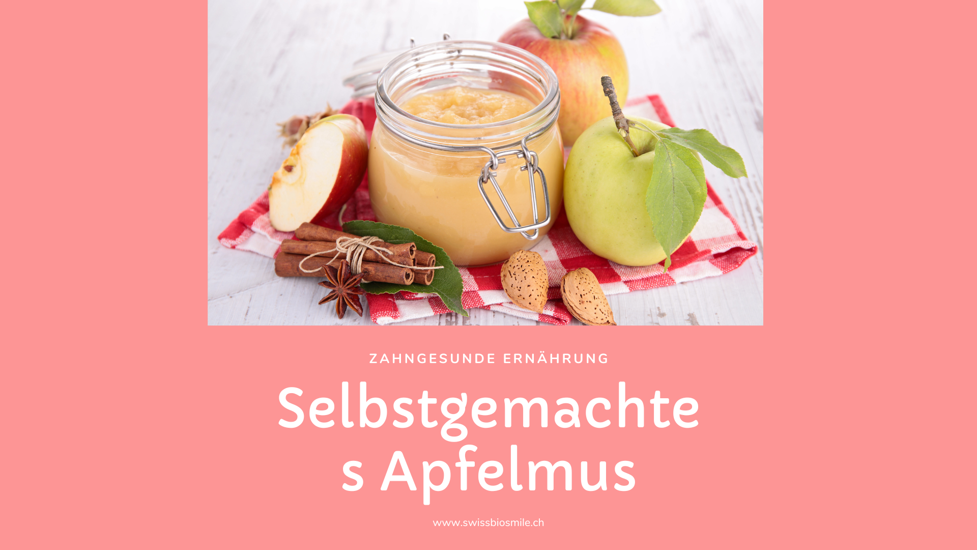 Zahngesunde Ernährung- Swissbiosmile